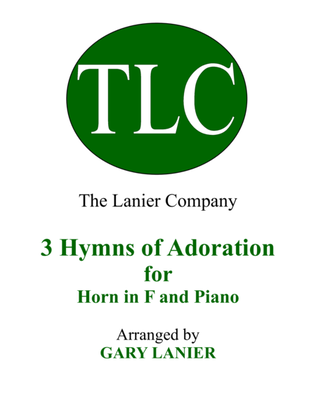 Gary Lanier: 3 HYMNS of ADORATION (Duets for Horn in F & Piano)