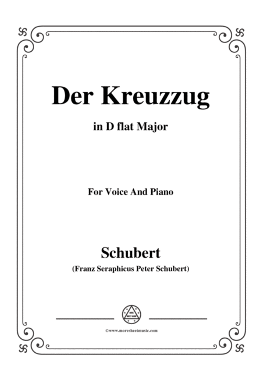 Schubert-Der Kreuzzug,in D flat Major,D.932,for Voice and Piano