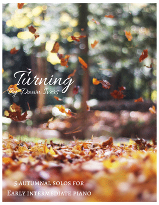 Turning - Autumnal Piano Solos