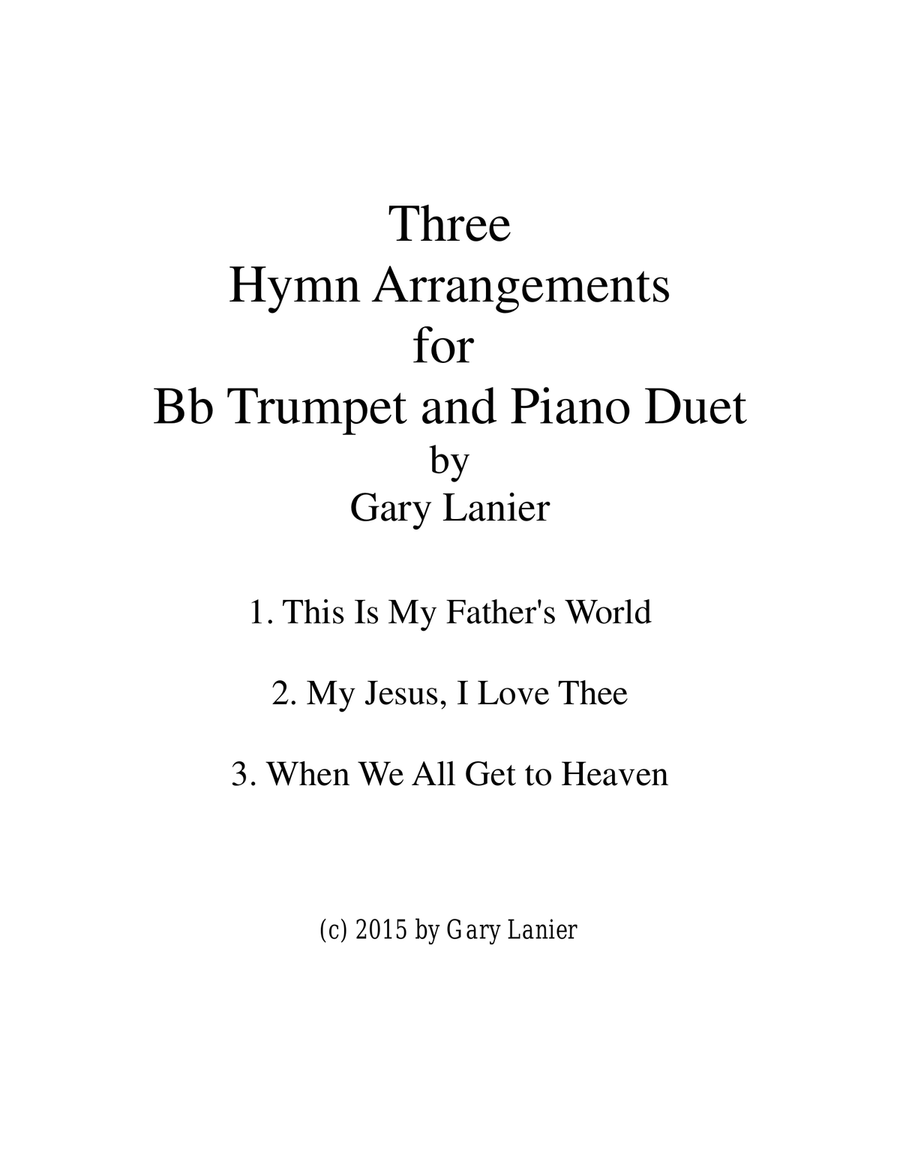 THREE HYMN ARRANGEMENTS for Bb TRUMPET and PIANO (Duet – Trumpet/Piano with Trumpet Part) Trumpet Duet scores gallery preview page 1