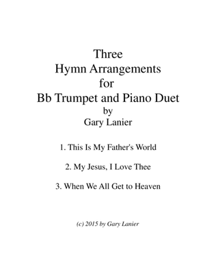 Book cover for THREE HYMN ARRANGEMENTS for Bb TRUMPET and PIANO (Duet – Trumpet/Piano with Trumpet Part)