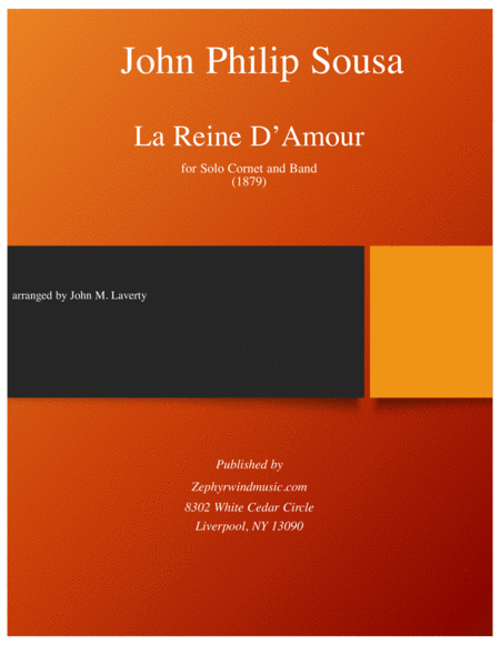 La Reine D'Amour for solo Cornet and Band