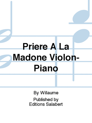 Book cover for Priere A La Madone Violon-Piano