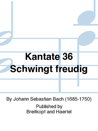 Book cover for Cantata BWV 36 "Come, joyful voices raise"