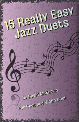 Book cover for 15 Really Easy Jazz Duets for Oboe and Violin Duet