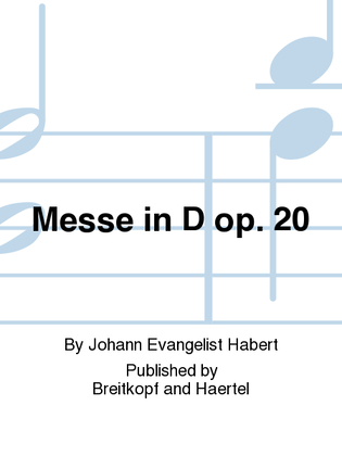 Mass in D major Op. 20