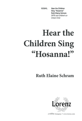 Book cover for Hear the Children Sing "Hosanna!"