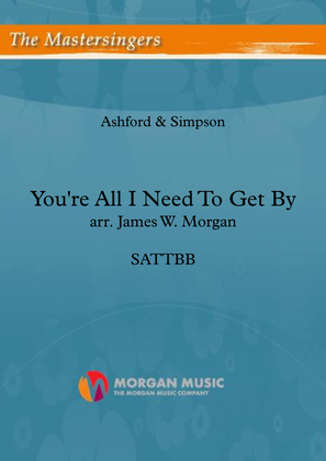 Book cover for You're All I Need To Get By