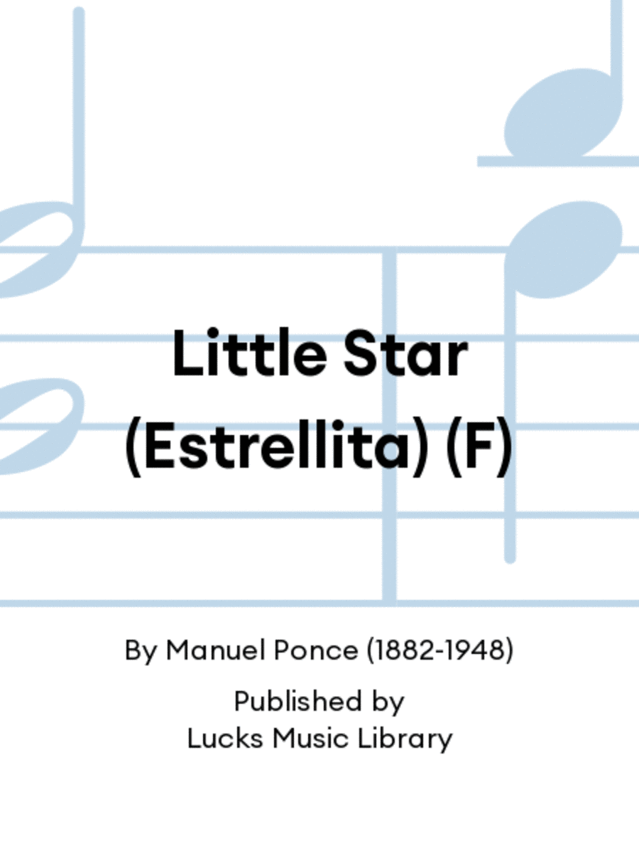 Little Star (Estrellita) (F)