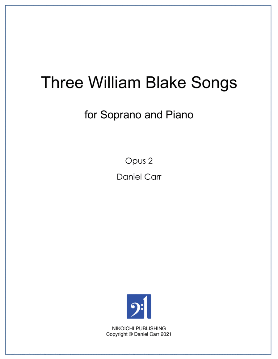 Three William Blake Songs for Soprano and Piano - Opus 2 image number null