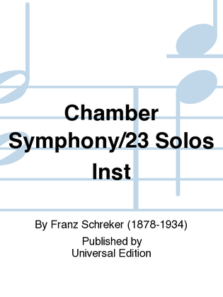Chamber Symphony/23 Solos Inst