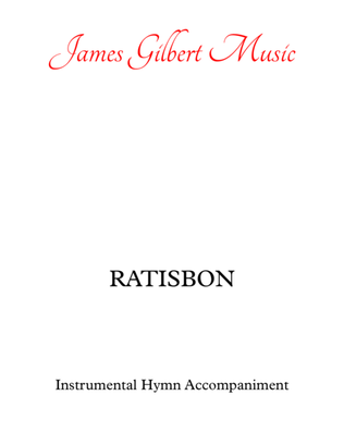 Book cover for RATISBON (Christ, Whose Glory Fills The Sky)