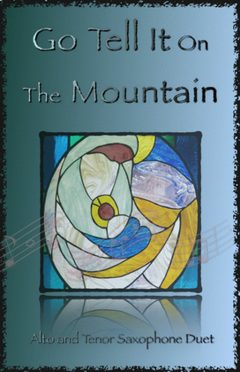 Go Tell It On The Mountain, Gospel Song for Alto and Tenor Saxophone Duet
