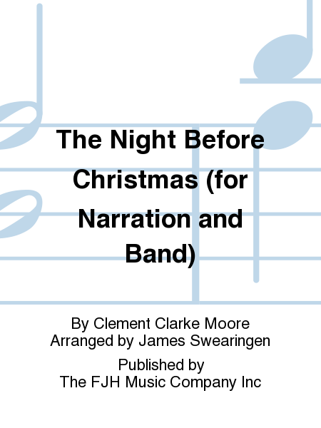 The Night Before Christmas (for Narration and Band)
