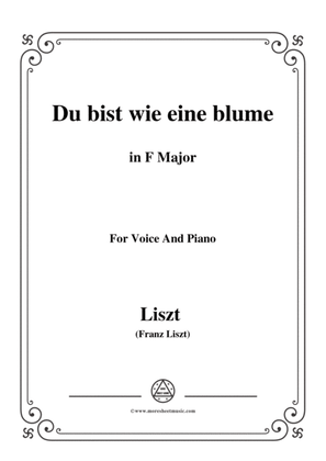 Liszt-Du bist wie eine blume in F Major,for Voice and Piano