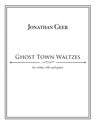 Ghost Town Waltzes