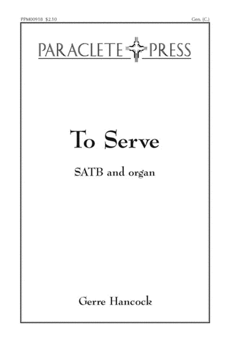 To Serve