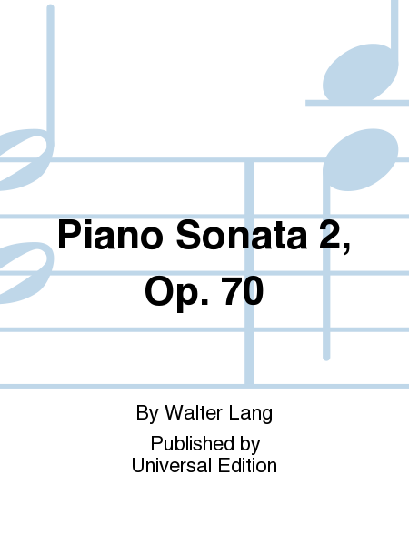 Piano Sonata 2, Op. 70