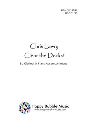 Book cover for Clear the Decks! - for Bb Clarinet & Piano (from Scenes from a Parisian Cafe)