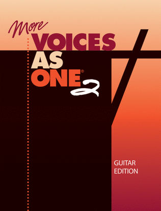More Voices As One 2-Guitar Edition
