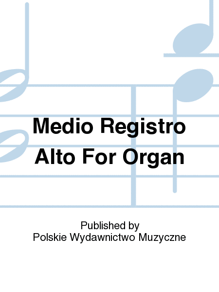 Medio Registro Alto For Organ