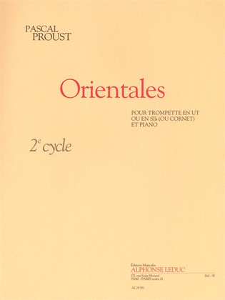 Book cover for Orientales (cycle 2) Pour Trompette En Ut Ou En Si B (ou Cornet) Et Piano