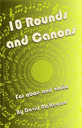 Book cover for 10 Rounds and Canons for Oboe and Violin Duet