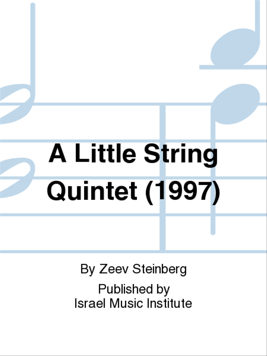 A Little String Quintet (1997)