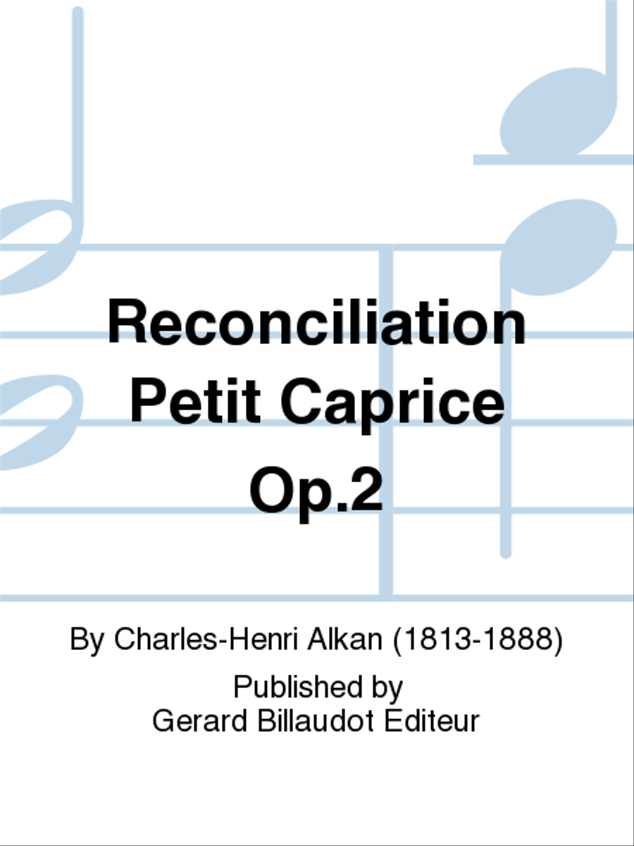 Reconciliation Petit Caprice Op. 2 Piano Solo scores gallery preview page 1