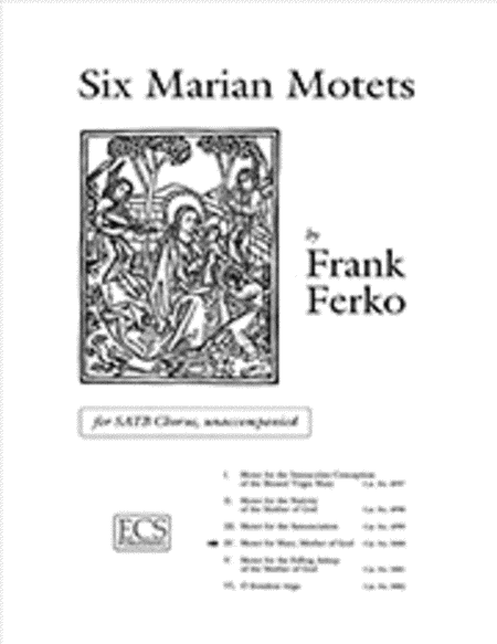 Motet for Mary, Mother of God (No. 4 from Six Marian Motets)