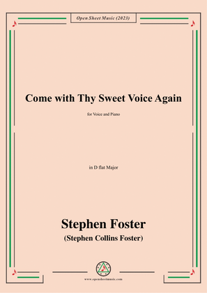 Book cover for S. Foster-Come with Thy Sweet Voice Again,in D flat Major