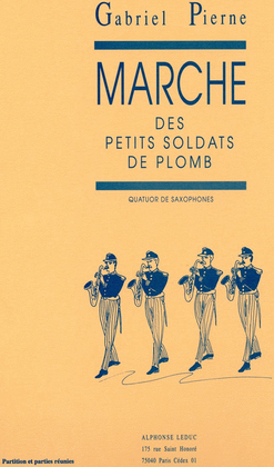Book cover for Marche Des Petits Soldats De Plomb Op.14, No.6 (saxophones 4)