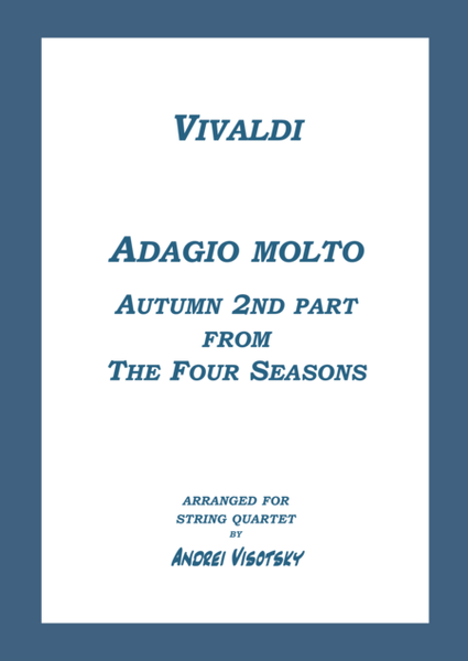 Adagio molto Autumn 2nd part from The Four Seasons image number null
