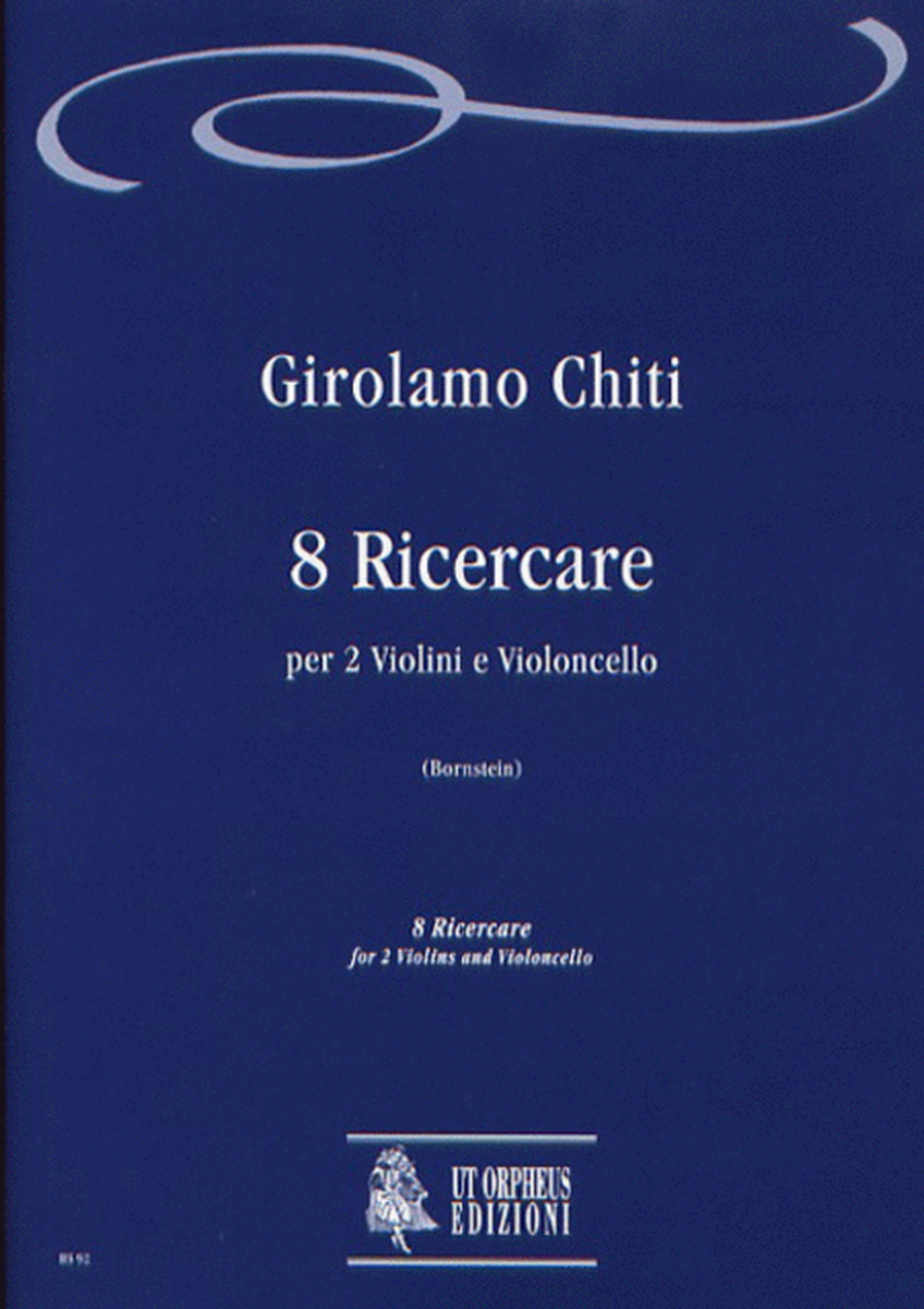 8 Ricercares for 2 Violins and Violoncello