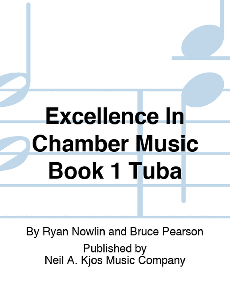 Excellence In Chamber Music Book 1 Tuba