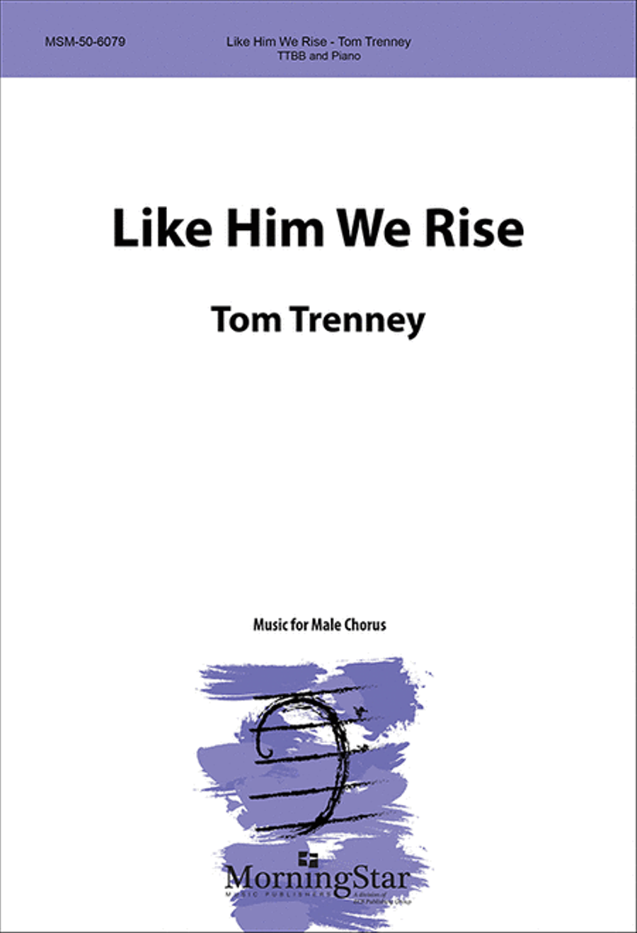 Like Him We Rise TTBB scores gallery preview page 1