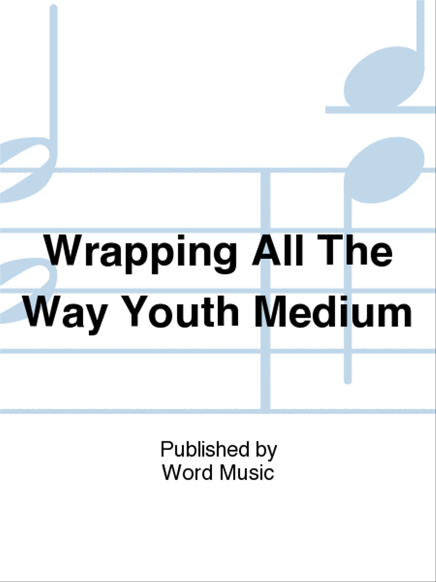 Wrapping All The Way - T-Shirt Short-Sleeved - Youth Medium Choir scores gallery preview page 1