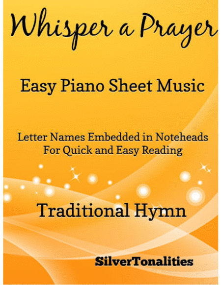 Whisper a Prayer Easy Piano Sheet Music