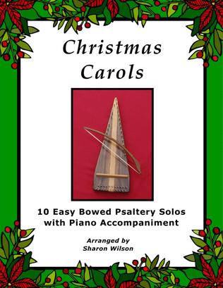 Book cover for Christmas Carols (A Collection of 10 Easy Bowed Psaltery Solos with Piano Accompaniment)