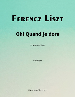 Book cover for Oh! Quand je dors, by Liszt, in D Major