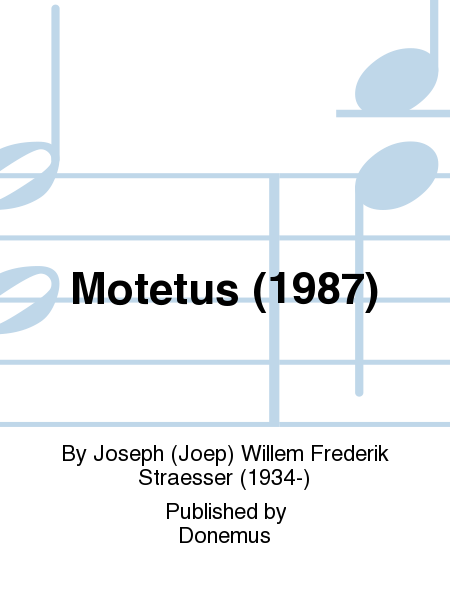 Motetus (1987)
