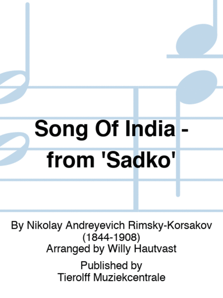 Song Of India - from 'Sadko'