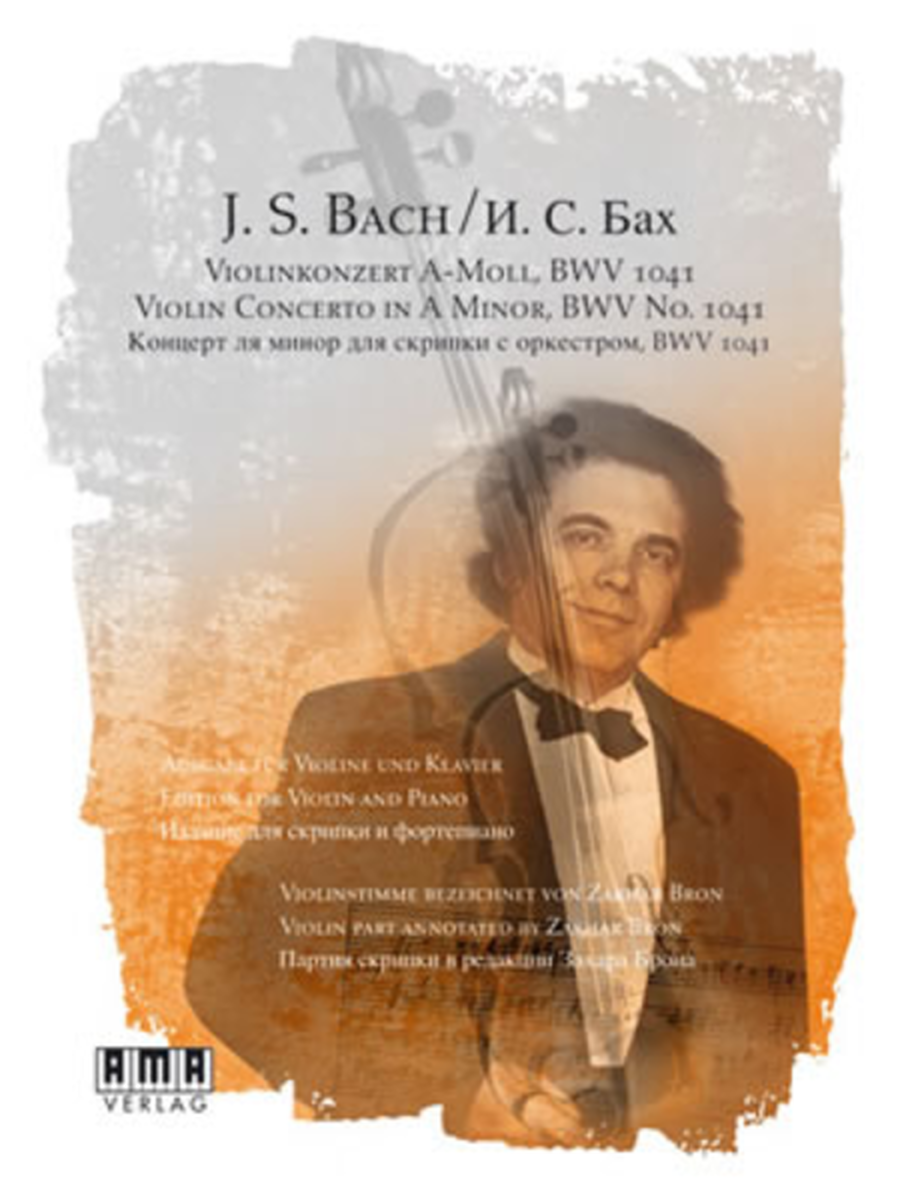 J. S. Bach Violin Concerto in A Minor, BWV No. 1041