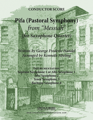 Handel - Pifa (Pastoral Symphony) from Messiah (for Saxophone Quartet SATB or AATB)