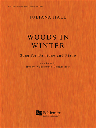 Woods in Winter: Song for Baritone and Piano