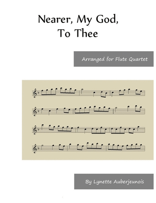 Book cover for Nearer, My God, To Thee - Flute Quartet