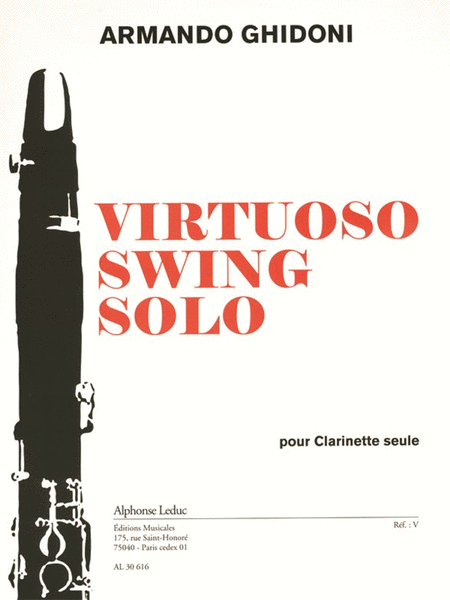Virtuoso Swing Solo (3'30'') Pour Clarinette Si B Seule