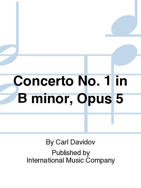 Concerto No. 1 In B Minor, Opus 5