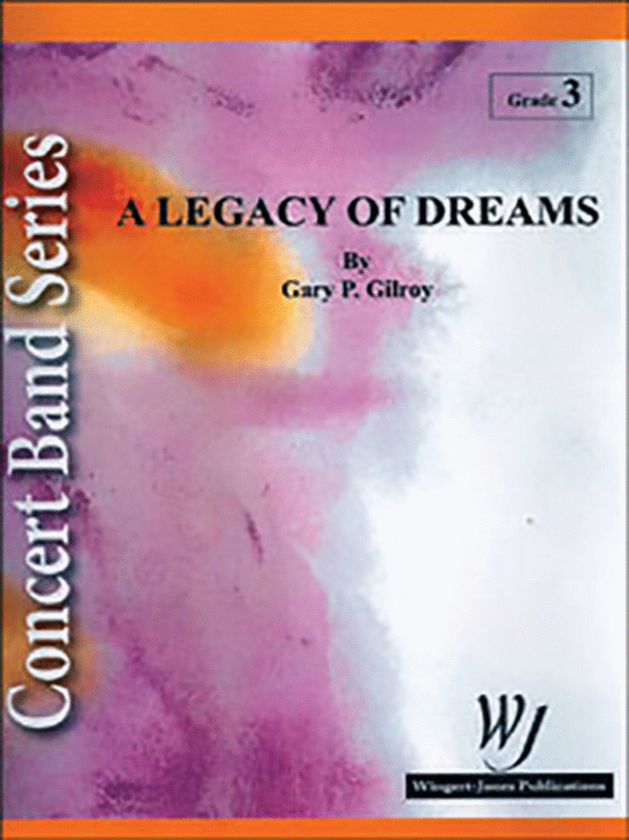 A Legacy Of Dreams Concert Band scores gallery preview page 1