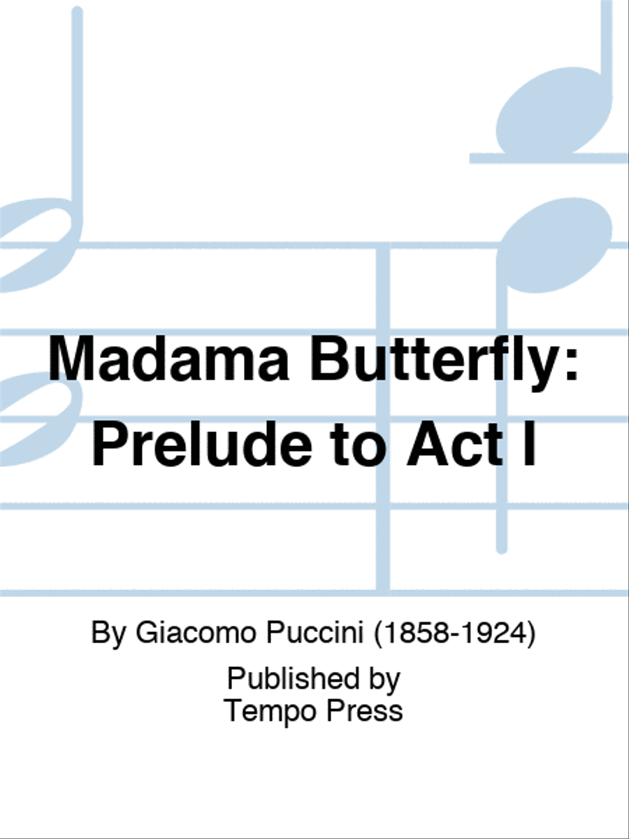MADAMA BUTTERFLY: Prelude to Act I Score scores gallery preview page 1
